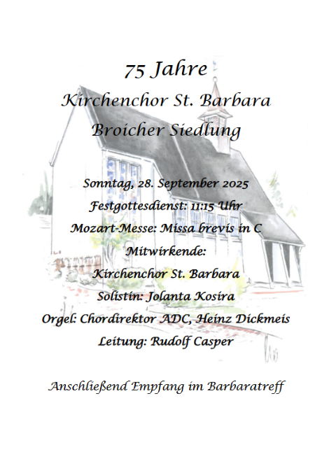 75 Jahre Kirchenchor St. Barbara (c) Kirchenchor St. Barbara, Broicher Siedlung