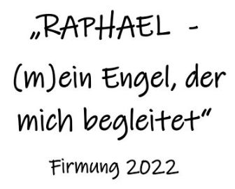 Raphael (c) Firmvorbereitung 2022